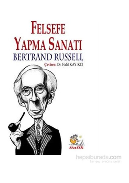 Felsefe Yapma Sanatı-Bertrand Russell