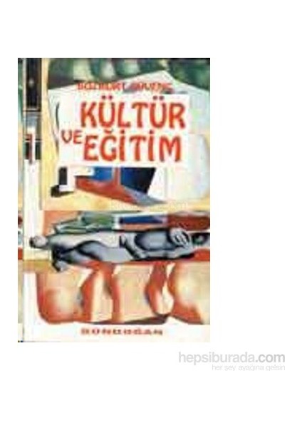 Kültür Ve Eğitim