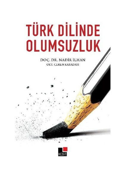 Türk Dilinde Olumsuzluk-Ceren Kabadayı