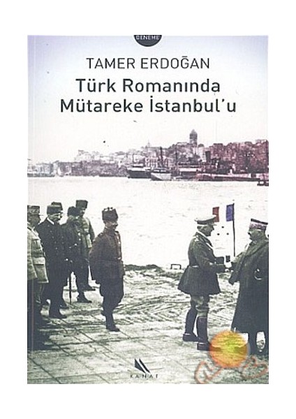 Türk Romanında Mütareke İstanbul'u