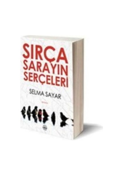 Sırça Sarayın Serçeleri-Selma Sayar