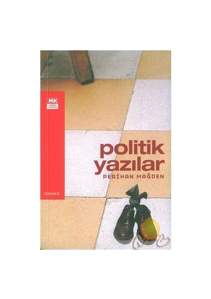 Politik Yazılar-Perihan Mağden