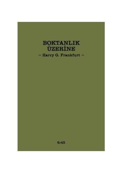 Boktanlık Üzerine-Harry G. Frankfurt