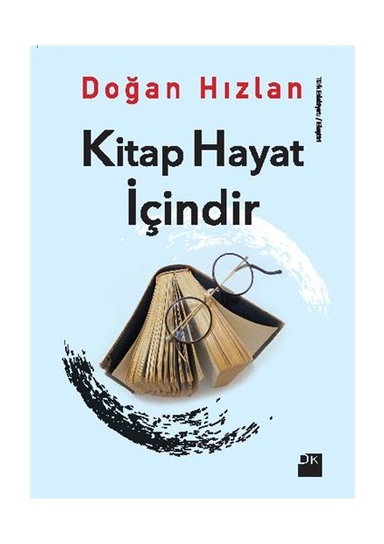 Hayat İçindir - Doğan Hızlan