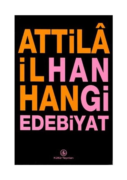 Hangi Edebiyat - Attila İlhan