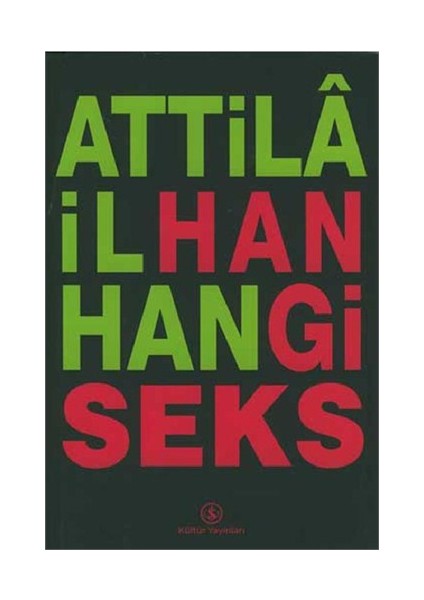 Hangi Seks - Attila İlhan
