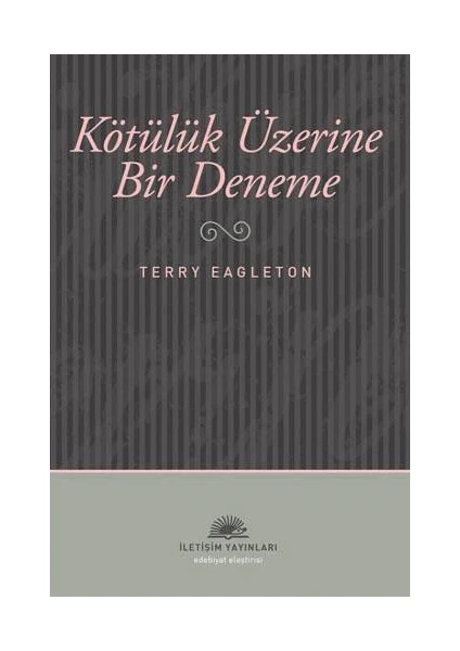 Kötülük Üzerine Bir Deneme - Terry Eagleton