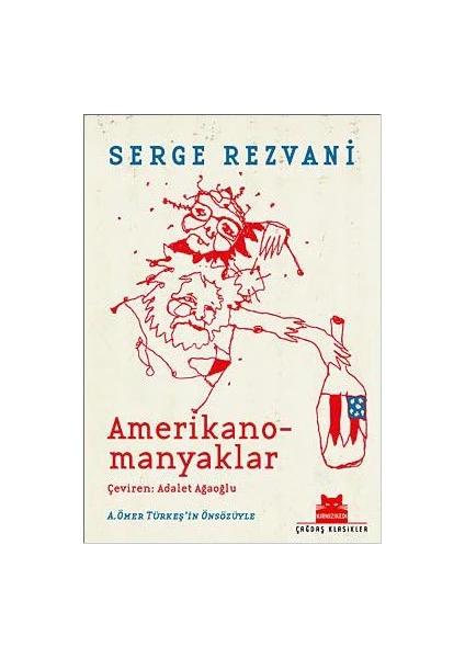 Amerikano - Manyaklar - Serge Rezvani