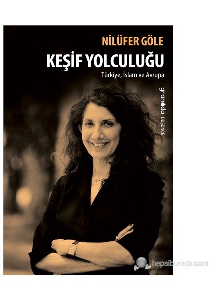 Keşif Yolculuğu - (Türkiye, İslam ve Avrupa)