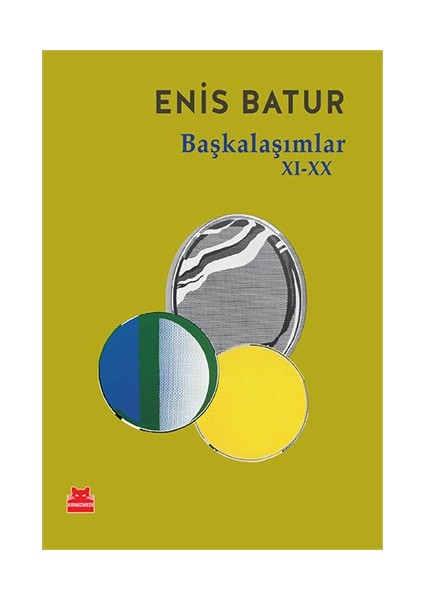 Başkalaşımlar 11-20 - Enis Batur