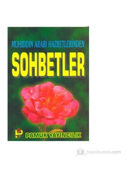 Muhiddin Arabi Hazretlerinden Sohbetler (Sohbet-10)-Muhyiddin İbn Arabi