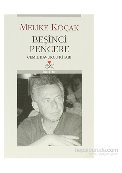 Beşinci Pencere: Cemil Kavukçu - Melike Koçak