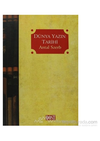 Dünya Yazın Tarihi (Ciltli)-Antal Szerb