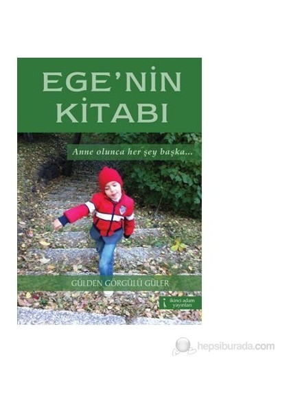Ege'Nin Kitabı-Gülden Görgülü Güler