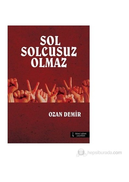 Sol Solcusuz Olmaz-Ozan Demir