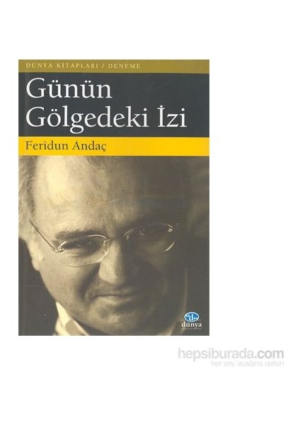 Günün Gölgedeki İzi