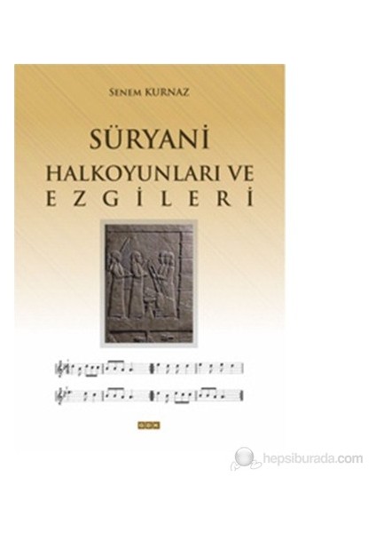 Süryani Halkoyunları ve Ezgileri
