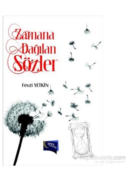 Zamana Dağılan Sözler