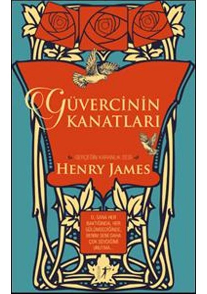 Güvercinin Kanatları -Ciltli -Henry James