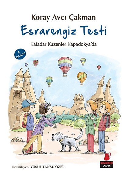 Esrarengiz Testi - Kafadar Kuzenler Kapadokya’Da-Koray Avcı Çakman