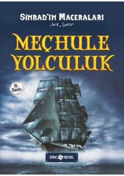 Sinbad- 1 Meçhule Yolculuk (Ciltli)