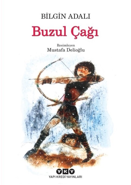 Buzul Çağı - Bilgin Adalı