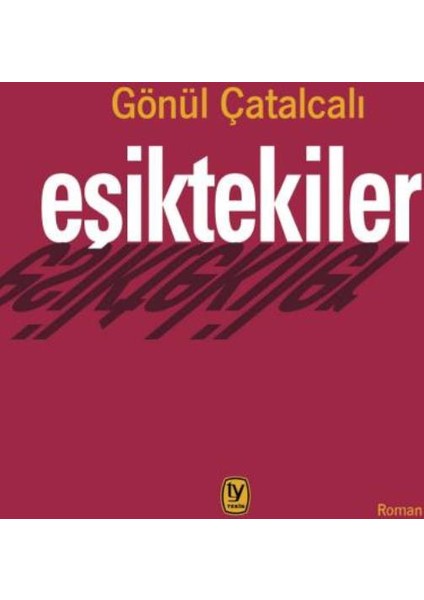 Eşiktekiler