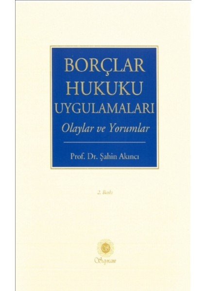 Borçlar Hukuku Uygulamaları