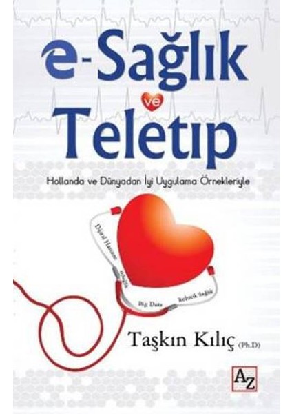 E-Sağlık Ve Teletıp