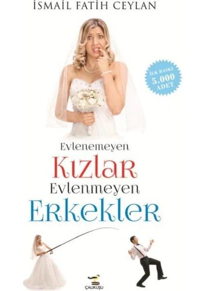 Evlenemeyen Kızlar Evlenmeyen Erkekler