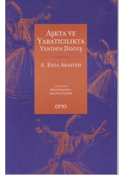 Aşkta ve Yaratıcılıkta Yeniden Doğuş