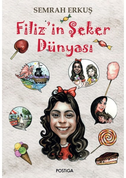 Filiz’in Şeker Dünyası