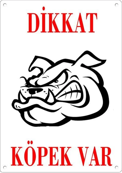 Dikkat Köpek Var Uyari Levhasi (Bulldog Kafali)