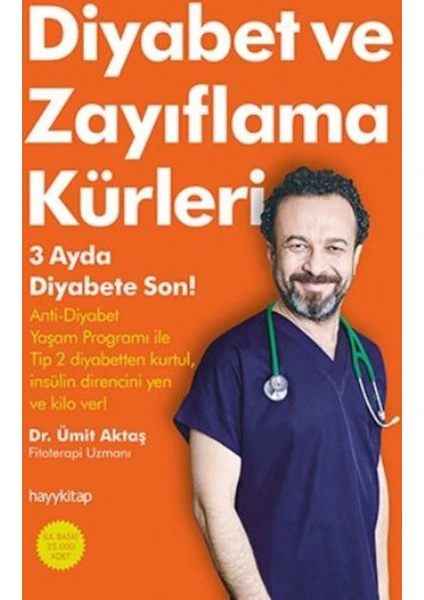 Diyabet Ve Zayıflama Kürleri 3 Ayda Diyabete Son - Ümit Aktaş