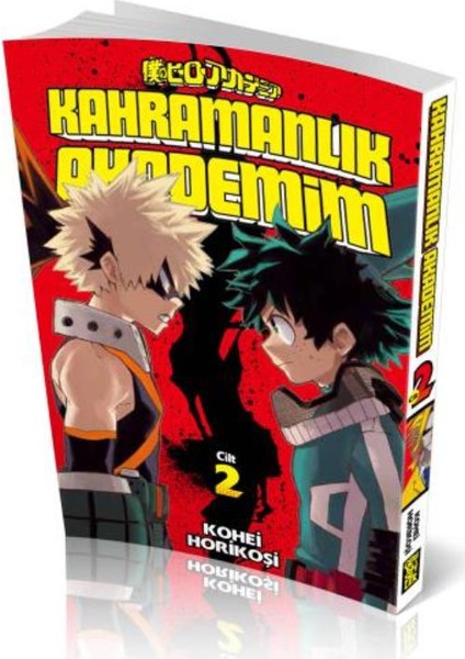 Kahramanlık Akademim 2. Cilt - Kohei Horikoşi