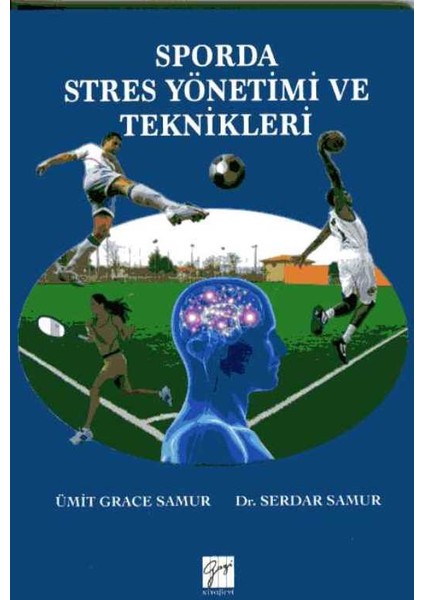 Sporda Stres Yönetimi Ve Teknikleri