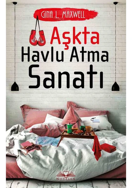 Aşkta Havlu Atma Sanatı