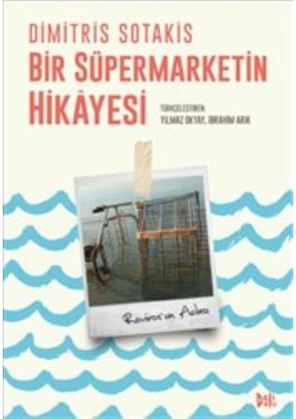 Bir Süpermarketin Hikayesi