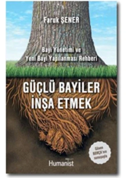 Güçlü Bayiler İnşa Etmek