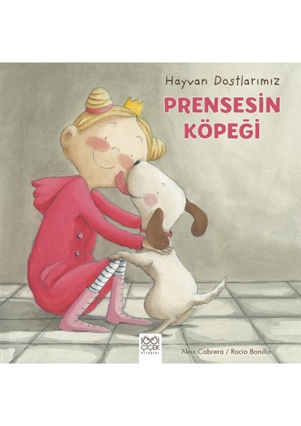 Hayvan Dostlarımız:Prensesin Köpeği