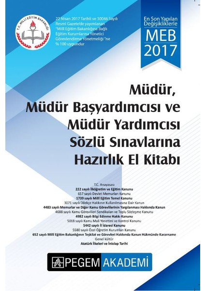 2017 Müdür, Müdür Başyardımcısı ve Müdür Yardımcısı Sözlü Sınavlarına Hazırlık El Kitabı
