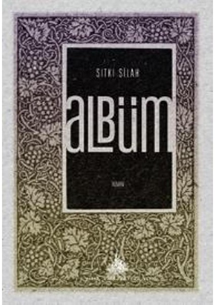 Albüm - Sıtkı Silah