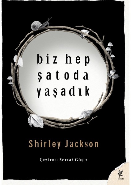 Biz Hep Şatoda Yaşadık - Shirley Jackson