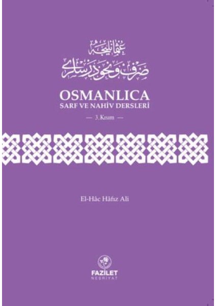 Osmanlıca Sarf Ve Nahiv Dersleri 3. Kısım
