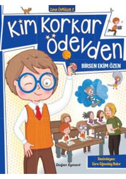 Zıpır Öyküler 2: Kim Korkar Ödevden