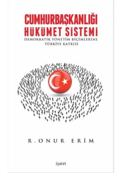 Cumhurbaşkanlığı Hükümet Sistemi - R. Onur Erim