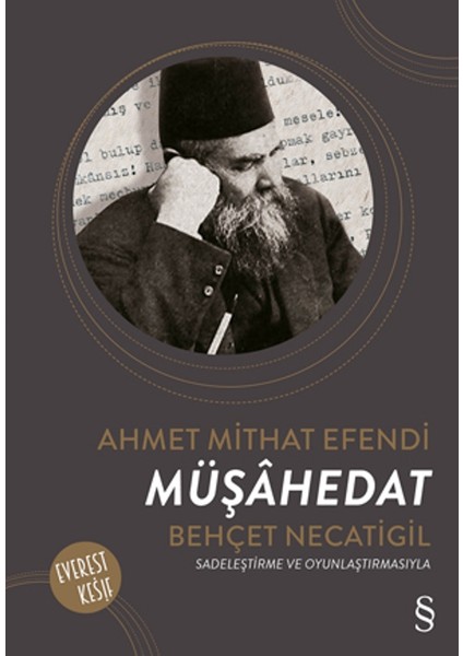 Müşahedat - Ahmet Mithat Efendi