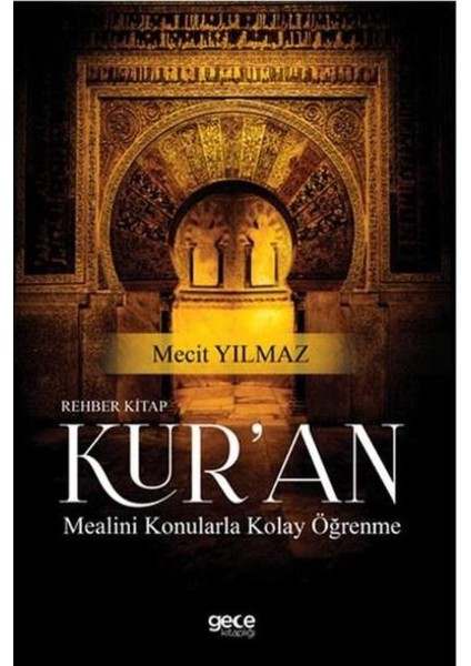 Rehber Kitap Kur'an Mealini Konularla Kolay Öğrenme