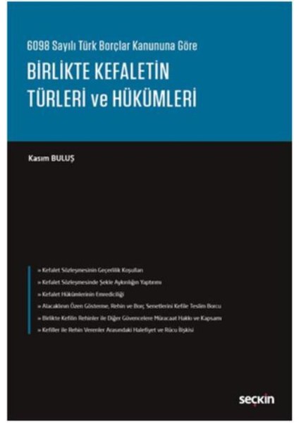 Birlikte Kefaletin Türleri Ve Hükümleri