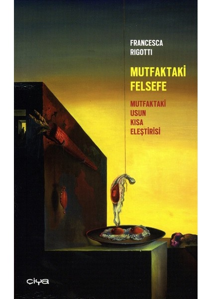 Mutfaktaki Felsefe
